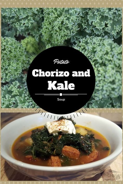 Chorizo, Potato and Kale Soup – Table and a Chair Kale Skillet, Kale Potato Soup, Soup Chowder, Kale Potato, Potatoes And Kale, Recipe With Potatoes, Chorizo Soup, Kale Soup Recipes, Sausage And Kale Soup