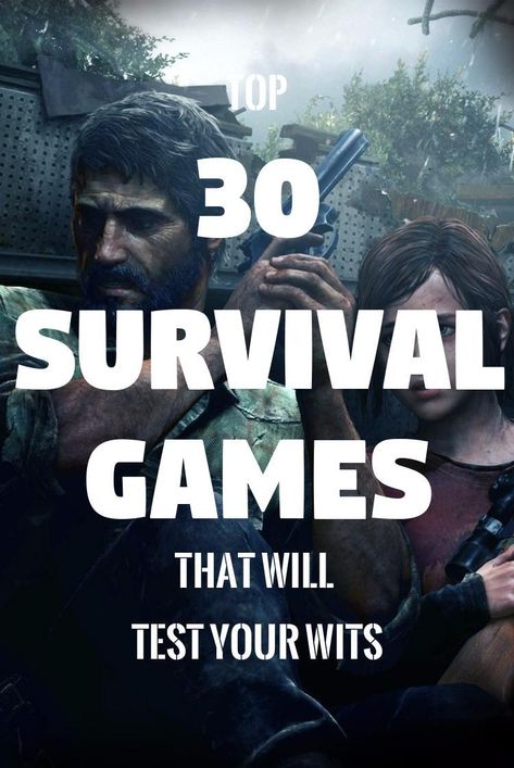 Top 30 Survival Games That Will Test Your Wits Survival Videos, Winter Survival, Surviving In The Wild, Apocalypse Survival, Survival Techniques, Survival Games, Survival Food, Wilderness Survival, About Money