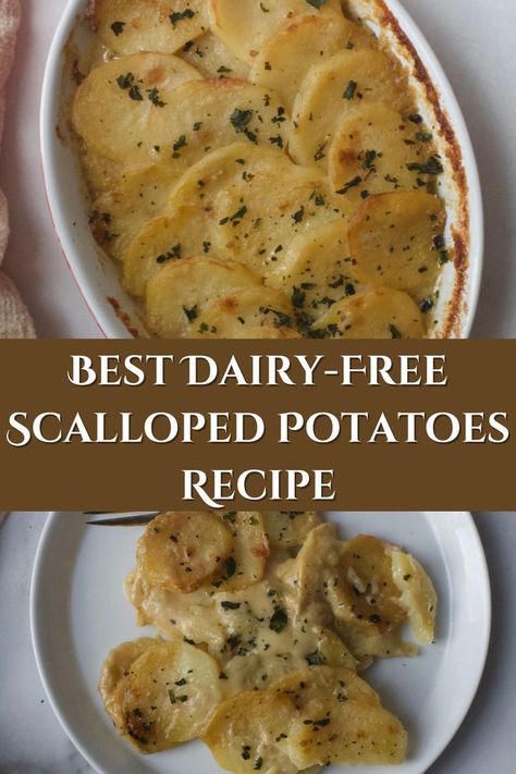 Dairy Free Scalloped Potatoes Gluten Free Cheesy Potatoes, Holiday Potato Recipes, Dairy Free Scalloped Potatoes, Husband Dinner, Gluten Free Thanksgiving Sides, Gluten Free Scalloped Potatoes, Soup Side Dishes, Dairy Free Thanksgiving Recipes, Non Dairy Recipes