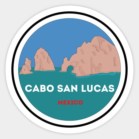 San Lucas Mexico, Saint Luke, Cabo San Lucas Mexico, San Lucas, Cabo San Lucas, Baja California, Printable Stickers, Tourist Destinations, Mexico City