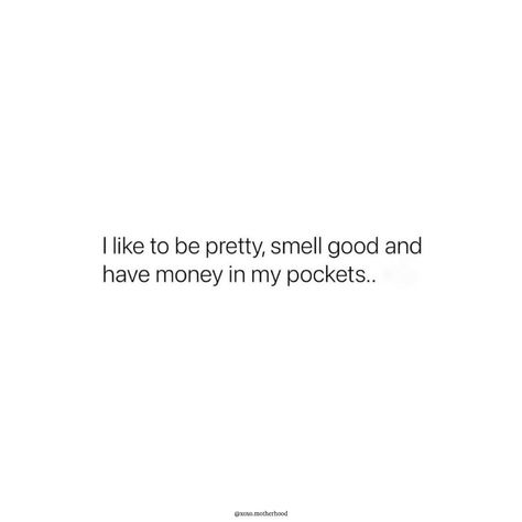 Good Quotes Funny, Smell Good Quotes, Smell Affirmations, Stay Real Quotes, Smelling Good Quotes, I Smell So Good Quotes, Smell Good Quotes Perfume, I Smell Good, Hurt Pain