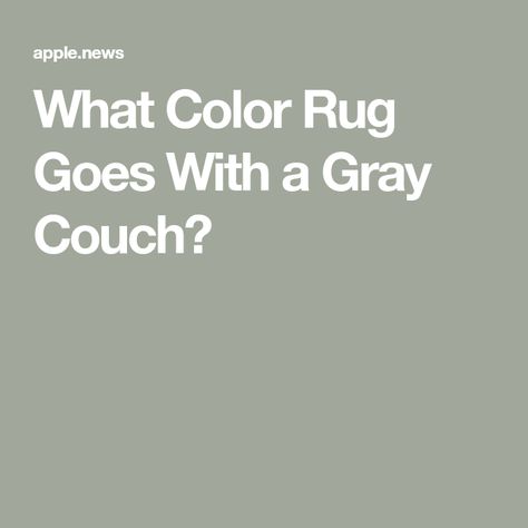 What Color Rug Goes With a Gray Couch? Rug That Goes With Gray Couch, Gray Sofa Rug Ideas, Carpets With Grey Couch, Rug With Grey Sofa, Rugs With Grey Sofa, Light Grey Couch Rug Ideas, What Color Rug With Gray Couch, Rugs For Gray Couch, Rugs With Gray Couch