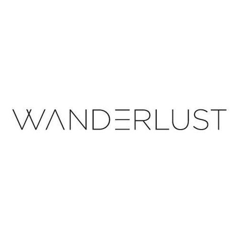 Wanderlust Wanderlust Graphic Design, Wanderlust Meaning, The Wander Society, Yoga Fonts Typography, Wanderlust Font, Wanderlust Definition, Single Words, Minimal Tattoo, Love Words