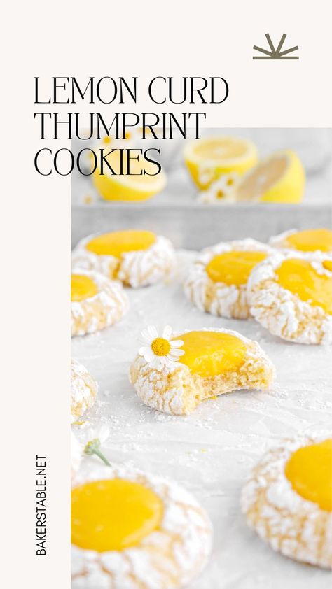 Bakers Table, Lemon Crinkle Cookies, Thumbprint Cookies Recipe, Lemon Curd Filling, Cream Cheese Cookies, Lemon Flavor, Crinkle Cookies, Thumbprint Cookies, Delish Recipes