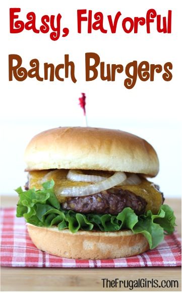 Single Meals, Ranch Burgers, Barbecue Pork Ribs, Easy Burger Recipe, Hamburger Dishes, Easy Burgers, Ranch Recipe, Frugal Girls, Summer Items