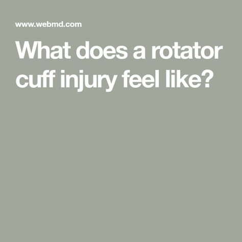 What does a rotator cuff injury feel like? Torn Rotator Cuff Symptoms, Rotator Cuff Pain, Shoulder Problem, Shoulder Injury, Rotator Cuff Injury, Shoulder Injuries, Rotator Cuff, Shoulder Pain, Pain Relief