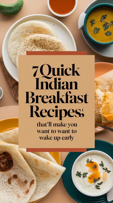 7 Quick Indian Breakfast Recipes That’ll Make You Want to Wake Up Early! Quick Indian Breakfast Recipes, Healthy Breakfast Recipes Indian, Vegetarian Breakfast Recipes Indian, Indian Breakfast Ideas, Indian Breakfast Recipes, Instant Breakfast, Savory Pancakes, Vegetarian Breakfast Recipes, Breakfast Routine