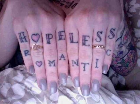 Hopeless romantic Hopeless Romantic Tattoo, Romantic Tattoo, Knuckle Tattoos, 4 Tattoo, Gaming Tattoo, Shall We Date, Dream Tattoos, Dope Tattoos, Body Modifications