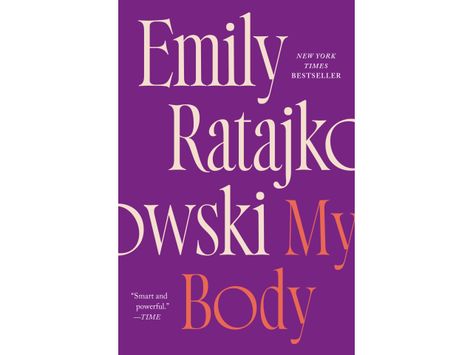 AIGA - My Body My Body Emily Rata Book, Social Capital, To Be A Woman, Human Sexuality, Time Magazine, Emily Ratajkowski, Book Synopsis, It's Meant To Be, The Guardian