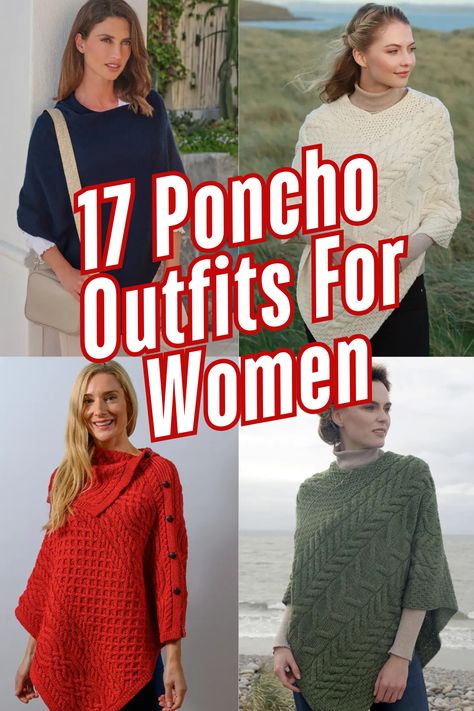 These 17 poncho outfits for women offer the perfect balance of cozy and stylish. Outfit combinations that work for casual days, dressy occasions, and everything in between. Poncho Outfits For Women, Poncho Outfit, Elevate Your Outfit, Outfit Ideas For Women, Outfit Combinations, Stylish Outfit, Outfits For Women, Ponchos, Warm And Cozy