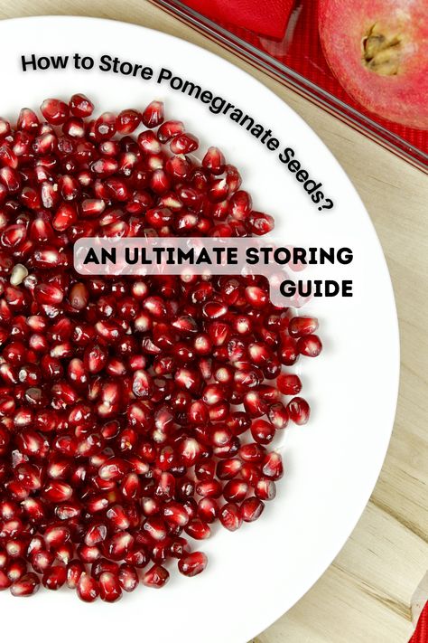 🌟 Keep your pomegranate seeds plump and delicious for weeks! 🌟 Learn the smart, easy tips on our latest pin to extend the life of those ruby-red wonders. Say goodbye to wasted seeds and hello to fresh bursts of flavor anytime! 🍴🍉 Ready to savor the taste of fresh pomegranate longer? Check out our guide now! #PomegranatePower #FoodPreservation How To Store Pomegranate, How To Preserve Pomegranate, How To Remove Pomegranate Seeds, How To Store Pomegranate Seeds, Can You Freeze Pomegranate Seeds, Pomegranate Seeds Recipe, How To Cut Pomegranate, Freezer Burn, How To Store