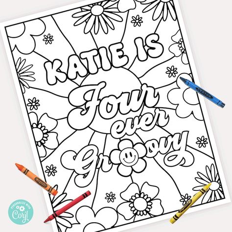 Editable Four-Ever Groovy Coloring Page • 4 Ever Groovy • Groovy Fourth Birthday Coloring Phone Edits, Happy Birthday Coloring Pages, Birthday Coloring Pages, Birthday Text, Perforated Paper, Coloring Pages For Girls, Text On Photo, Change Text, Test Drive