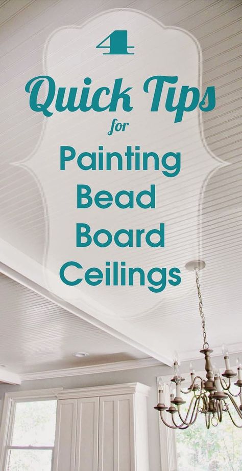 Paper Daisy Designs: Quick tips for painting bead board ceiling Painted Beadboard Ceiling, Bead Board Ceilings, Ceiling Upgrade, Ceilings Painted, Kitchen Ceilings, Painted Beadboard, Board Ceiling, Tips For Painting, Porch Ceiling