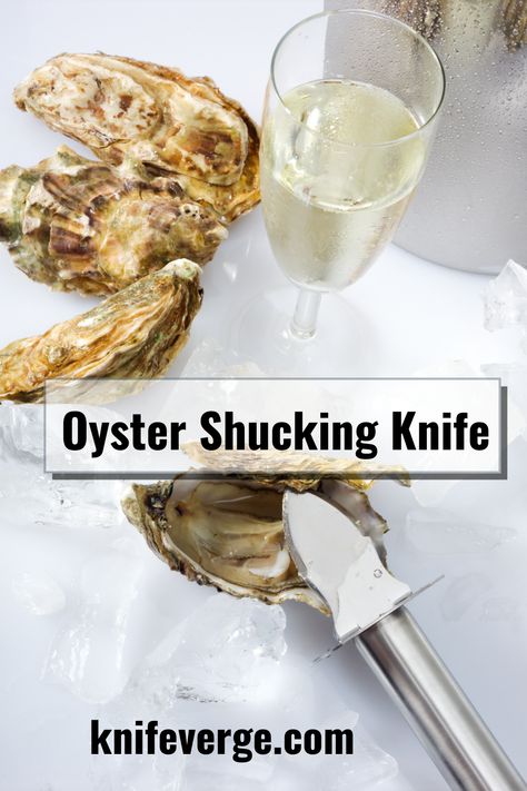 Knowing the abundance of best oyster shucking knives available today, making the right choice is not always simple. Therefore, if you are searching for a good oyster shucking knife to add to your collection, check out our review to find out more! Oyster Shucking, Best Oysters, Oyster Knife, Shucking Oysters, Cooking Skills, Wellness Design, Tools, 10 Things