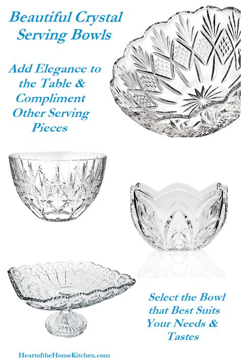 Decorating With Crystal Bowls, Crystal Bowl Decor Ideas, Crystal Bowl Decor, Crystal Dishes Decor, Crystal Serving Dishes, Crystal Fruit Bowl, Glass Bowl Decor, Crystal Dishes, Elegant Food