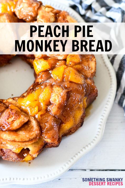 Peach Pie Monkey Bread Peach Monkey Bread, Rhodes Rolls Recipes, Peach Pie Filling, Peach Desserts, In The Summertime, Peach Cobbler Recipe, Bread Ingredients, Peach Pie, Peach Recipe