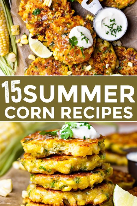 Best Corn Recipes for Summer Fresh Corn Dinner Recipes, Tomato And Corn Recipes, Summer Corn Soup Recipes, Corn Recipes Dinner, Summer Corn Dishes, Summer Harvest Recipes, Corn Recipe Ideas, Side Dish With Corn, Corn Based Recipes