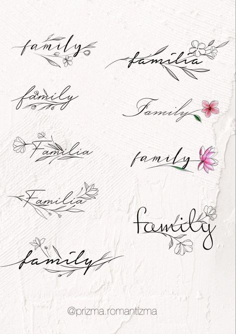 Flowers With Letters Tattoo, Tattoos That Say Family, Family Lettering Tattoo Design, Family First Tattoo Designs, Family Font Tattoo, Flower Family Tattoos, Family Text Tattoo, Family Writing Tattoos, Family Script Tattoo