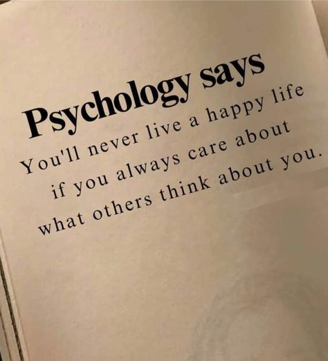 Care About You Quotes, Therapist Quotes, Opinion Quotes, About You Quotes, Thinking Of You Quotes, Psychology Says, What Others Think, Words That Describe Feelings, Psychology Fun Facts