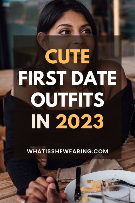 what to wear on a first date Casual Drinks Outfit, 1st Date Outfit, First Date Outfit Casual, Casual Date Night Outfit Summer, First Date Outfit Ideas, Casual Date Outfit Summer, Dinner Date Night Outfit, Perfect First Date, Date Outfit Fall