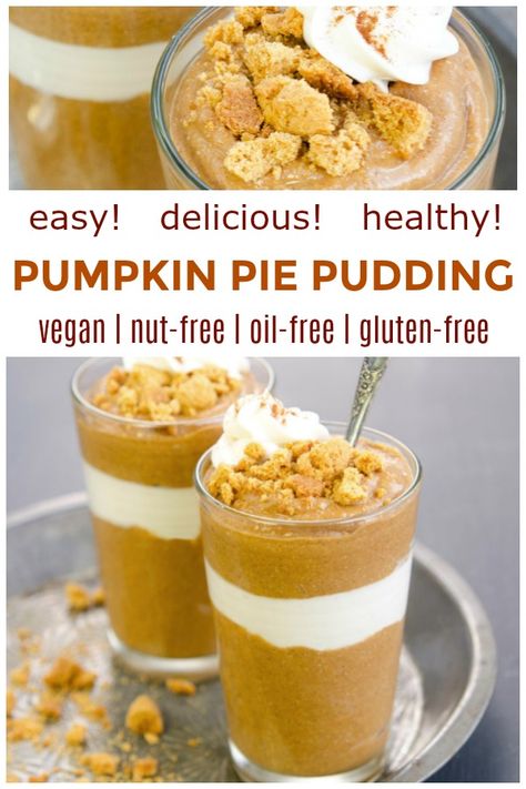 Tofu Pumpkin Pudding, Gluten Free Dairy Free Egg Free Pumpkin Pie, Non Dairy Pumpkin Desserts, Pumpkin Dairy Free Desserts, Vegan Pumpkin Fluff, Vegan Pumpkin Pudding Recipes, Dairy Free Pumpkin Mousse, Desert Jars, Healthish Desserts