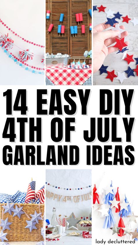 14 Easy DIY 4th of July Garland Ideas Easy 4th Of July Decorations, 4th Of July Banners Ideas, 4th Of July Garland Diy, Diy 4th Of July Decor, Fourth Of July Decorations Diy, 4th Of July Diy Decorations, Home Decor Ideas Blue, Boho Summer Decor, Diy Fourth Of July Decorations