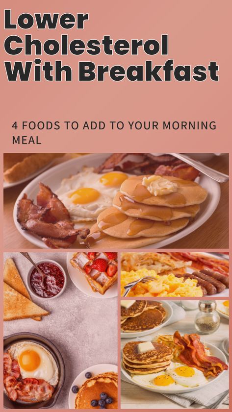 Lower Cholesterol Breakfast, Low Cholesterol Breakfast, Cholesterol Friendly Recipes, Foods To Reduce Cholesterol, Help Lower Cholesterol, High Cholesterol Diet, Lower Cholesterol Naturally, Dairy Free Breastfeeding, Low Cholesterol Recipes