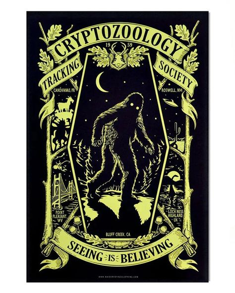 Cryptozoology literally means “the study of hidden animals” with the term first published in 1959 to describe the study of animals whose existence has not yet been proven. As a tribute to this peculiar research, this art print features some of Cryptozoology's most well-known cryptids (each within... Glow In The Dark Poster, Dark Poster, Bigfoot Sasquatch, Point Pleasant, Back To Nature, Banksy, Mythical Creatures, In The Middle, In The Dark