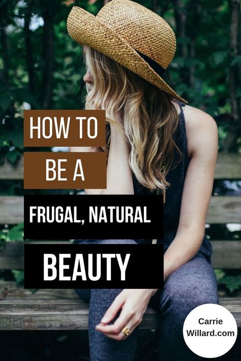 It is easy to be a frugal natural beauty if you know a few tricks. Read more about which products you really need and how to embrace your natural beauty