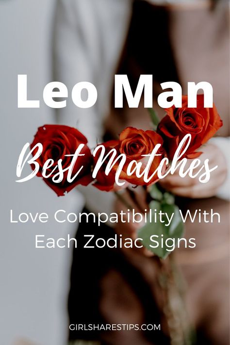 Leo And Leo, Pices Men And Leo Women, Leo Compatibility Chart Love, Leo Men Facts Relationships, Leo Man Pisces Woman, Leo Compatibility Chart, Leo Zodiac Sign Aesthetic, Leo Women Facts, Leo Men Traits