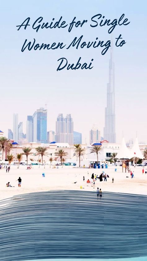 Imagine exploring stunning skyscrapers, enjoying world-class shopping, or simply savoring a sunset by the beach—all while building a life that’s uniquely your own. Moving To Dubai, Single Woman, Safety Tips, Job Opportunities, Single Women, Dubai, Need To Know