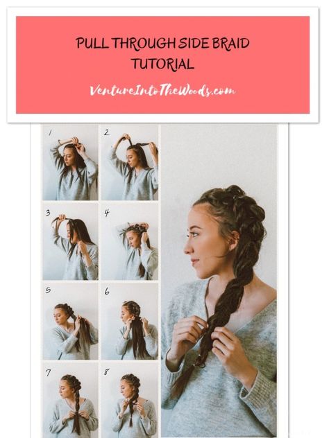 Venture Into The Woods - Pull Through Side Braid - Venture Into The Woods Side Pull Through Braid, Side Braid Hair, Haircuts For Summer, Side Braid Tutorial, Under Braids, Half Braided Hairstyles, Dimensional Hair, Box Braids Pictures, French Braids Tutorial