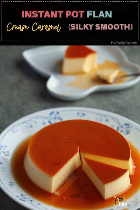 Fall in love with this silky smooth texture  Instant Pot Flan. It's creamy egg and velvety texture, melt in the mouth smoothness – sheer paradise. Pressure Cooker Flan, Instant Pot Flan, Flan Instant Pot, Fantasy Dessert, Instant Pot Flan Recipe, Instant Pot Dessert Recipes, Flan Recipes, Instant Pot Desserts, Instant Pot Dessert