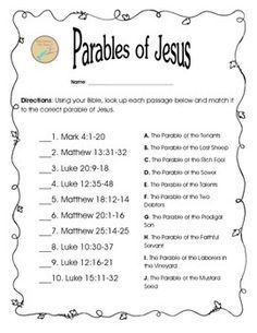 This worksheet was designed to get your students reading 10 Parables of Jesus. After reading each passage they will identify which parable was represented. It should help your students remember where certain parables are located and get your students discussing the parables.  *Use this after your students use the Parable of Jesus Task Cards. Sunday School Worksheets, Bible Trivia, Bible Worksheets, Parables Of Jesus, Bible Quiz, Kids Bible, Bible Study For Kids, Bible Games, Sunday School Activities