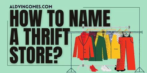 309 Thrift Store Names, Store Names Ideas, Online Boutique Business, Shop Name Ideas, Cleaning Services Company, Posh Mark, Thrifted Outfits, Name Ideas, Cute Names