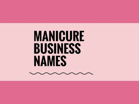 A Creative name is the most important thing of marketing. Check here creative, best Manicure business names ideas for your inspiration. Nail Salon Business Name Ideas, Manicure Name Ideas, Nail Brand Name Ideas, Nail Bussines Name Ideas, Cute Names For Nail Salon, Nail Salon Name Idea, Nail Business Names, Nail Shop Names Ideas, Nail Names Ideas Business