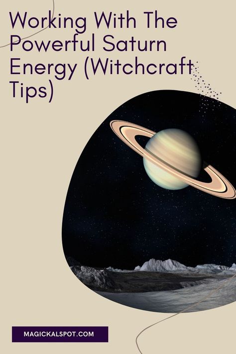 In this article, we'll find out How Witches Work With the Powerful Energy of Planet Saturn. I've also included some spiritual tips. Energy Witchcraft, Planet Energy, Witchcraft Tips, Saturn Return, Spiritual Tips, Saturn Planet, Astrology Remedy, Planet Saturn, Space Phone Wallpaper