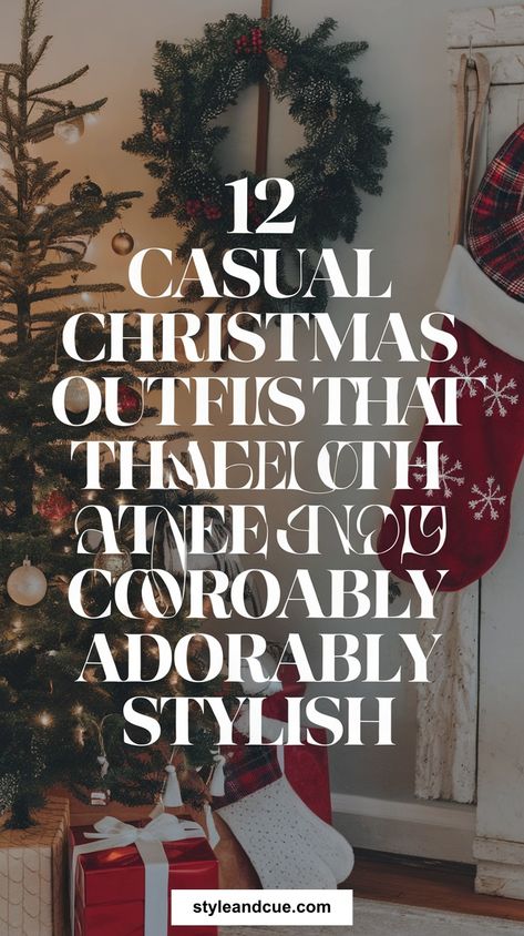 12 Casual Christmas Outfits That Are Both Comfortable and Adorably Stylish! Casual Christmas At Home Outfit, Cosy Christmas Day Outfit, Christmas Day Comfy Outfit, Christmas Cabin Outfits, Casual Christmas Morning Outfit, Cozy Christmas Eve Outfit, Christmas Wardrobe Ideas, Relaxed Christmas Outfit, Cosy Christmas Outfit