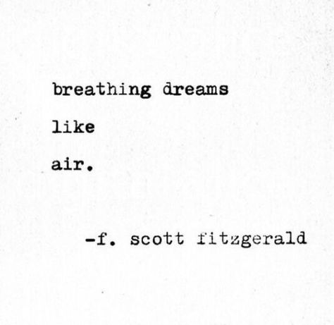 Breathing Dreams Like Air, Future Quotes, Insightful Quotes, Dream Quotes, The Best Is Yet To Come, Yet To Come, Lyric Quotes, Pretty Words, Cute Quotes