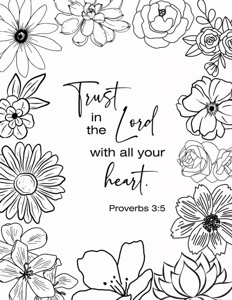 Bible Coloring Sheets, Cute Bible Verses, Floral Bible Verse, Sunday School Coloring Pages, Bible Verse Coloring Page, Scripture Coloring, Cute Bibles, Bible Verses For Kids, Bible Verse Coloring