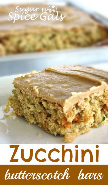 Zucchini Butterscotch Bars - Sugar n' Spice Gals Zucchini Bars With Caramel Frosting, Butterscotch Zucchini Blondies, Vegetable Desserts, Zucchini Bars, Butterscotch Bars, Zucchini Recipes Dessert, Caramel Frosting, Baseball Bats, Zucchini Bread Recipes