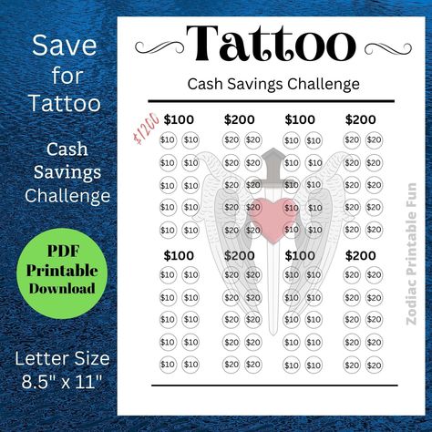 Tattoo Savings Challenge, Yearly Challenges, Tattoo For Him, Money Binder, Saving Binder, 52 Week Money Saving Challenge, Saving Coins, Saving Money Chart, Making Money Teens