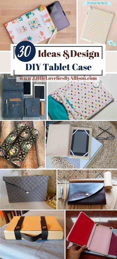 30 DIY Tablet Case Ideas For iPads And Android Tablets How To Make An Ipad Cover, Tablet Cover Design, Tablet Case Diy Free Pattern, Tablet Cases Aesthetic, Tablet Case Sewing Pattern, Ipad Pouch Diy, Tablet Bag Pattern, Kindle Cover Diy, Tablet Cover Diy