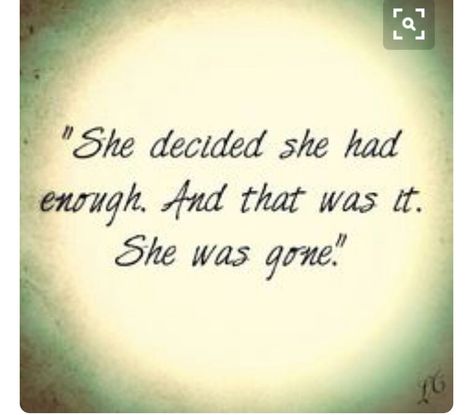 I'm Gone Quotes Feelings, And Just Like That She Was Gone, And Then She Was Gone, Once I’m Gone Quotes, When I’m Gone Quotes, She’s Gone Quotes, Once Im Gone Im Not Coming Back, Shes Gone Quotes, When I'm Gone Quotes