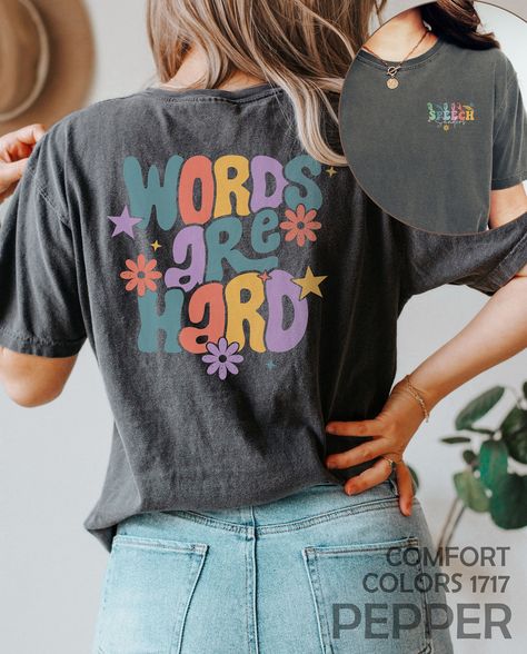 Speech Shirts, Speech Therapy Shirts, Speech Language Pathologist, Assistant Gifts, Speech Therapist, Speech Language Pathology, Speech Language Pathologists, Sign Language, Speech And Language