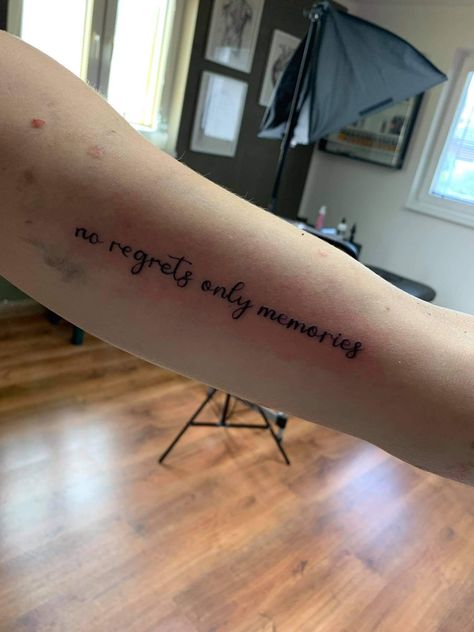 No Regrets Just Memories Tattoo, No Regrets Only Memories Tattoo, No Regrets Only Memories, No Regrets Tattoo, Spine Tattoo, Memorial Tattoos, No Regrets, Formula 1, Tattoo Quotes