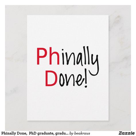 Phinally Done,  PhD graduate, graduation gift Announcement Postcard Phd Graduate, Graduation Open Houses, Graduation Announcement Cards, Graduation Announcement, Framed Postcards, Spring Wallpaper, Announcement Cards, Graduation Announcements, Postcard Size