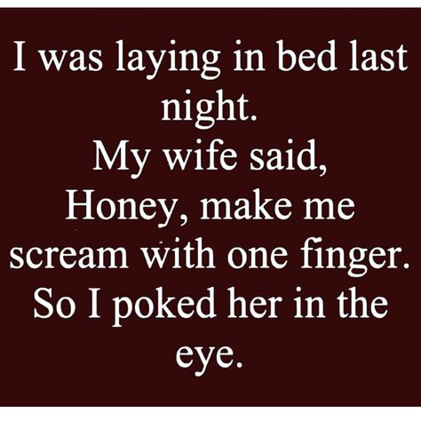 Romantic Humor Funny, Funny Memes For Women Laughing, Slightly Inappropriate Jokes, Funny Innapropriate Humor For Her, Husband And Wife Humor, Jokes About Being Sick, Adult Funny Memes Hilarious, Virgin Jokes, Ecards Funny Inappropriate Hilarious