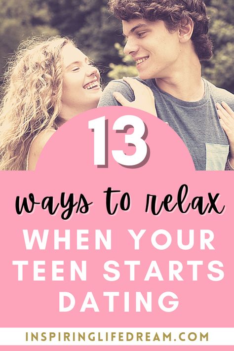 13 WAYS TO RELAX WHEN YOUR TEEN STARTS DATING | Teen dating advice | Raising teenage daughters tips | setting boundaries for teenage dating teenage dating advice for guys stages of teenage dating teenage relationships facts teenage dating questions how to talk to teenage daughter about dating dating rules for teenage son teenage relationship milestones parenting tips for teenage dating dating tips for shy teenage girl tips for dating my teenage daughter how to deal with teenage dating Teenage Relationship Advice, Teenage Dating Rules, Teen Dating Advice, Boyfriend Rules, Dating Girls, Teen Dating, Parenting Girls, Raising Girls, Teenage Love