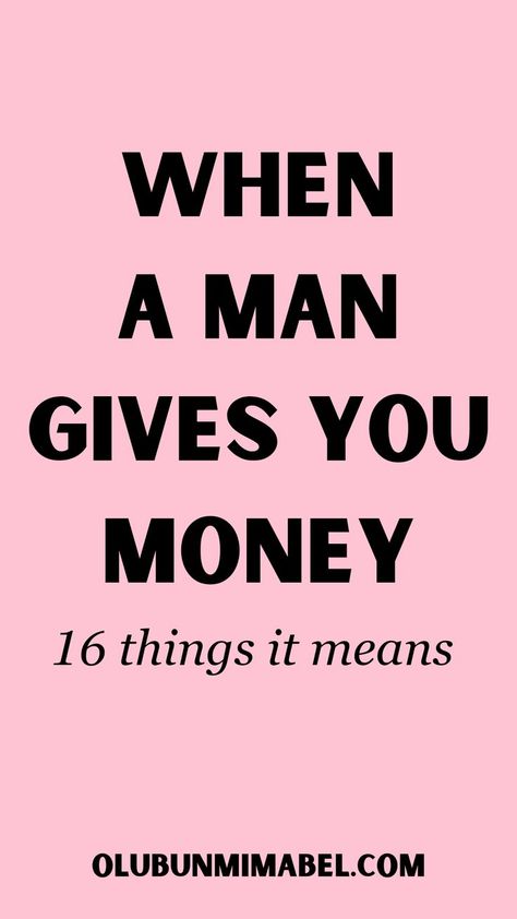 So, what does it mean when a man gives you money? Marry For Money, Couple Message, Money Spell, Women Money, Love Message For Him, Trust In Relationships, Love Spell That Work, Messages For Him, Supportive Friends